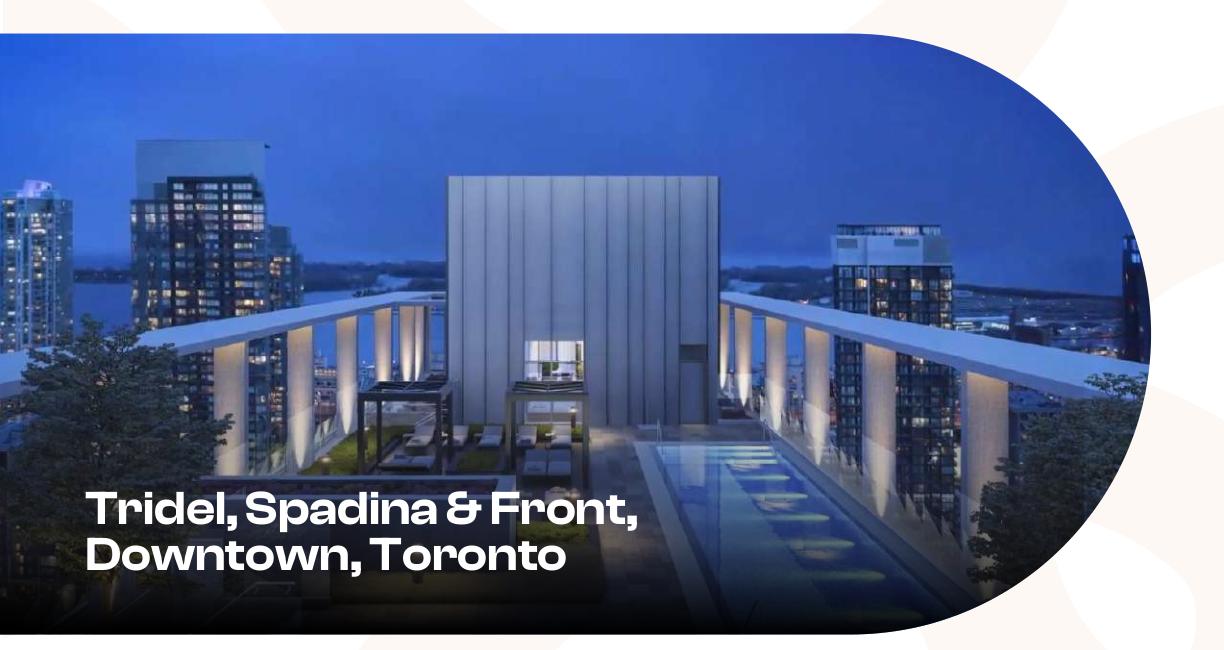 Tridel Spadina & Front